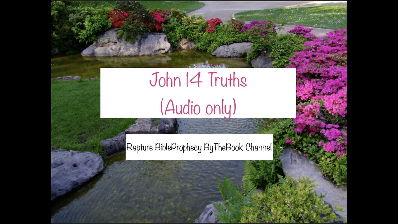 John 14 Truths: The Spiritual Marriage (Audio only) [SEE WARNING IN DESCRIPTION]