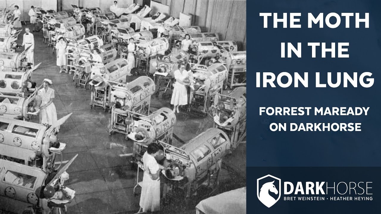 The Untold Story of Polio – Forrest Maready - Dr Bret Weinstein