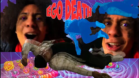 GIVING "YOU" AN EGO DEATH