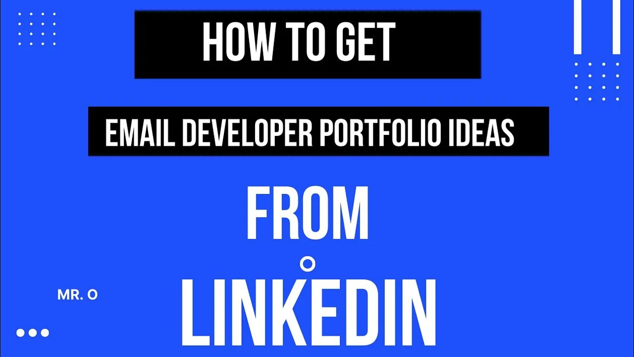 How To Get Email Developer Portfolio Ideas From Linkedin