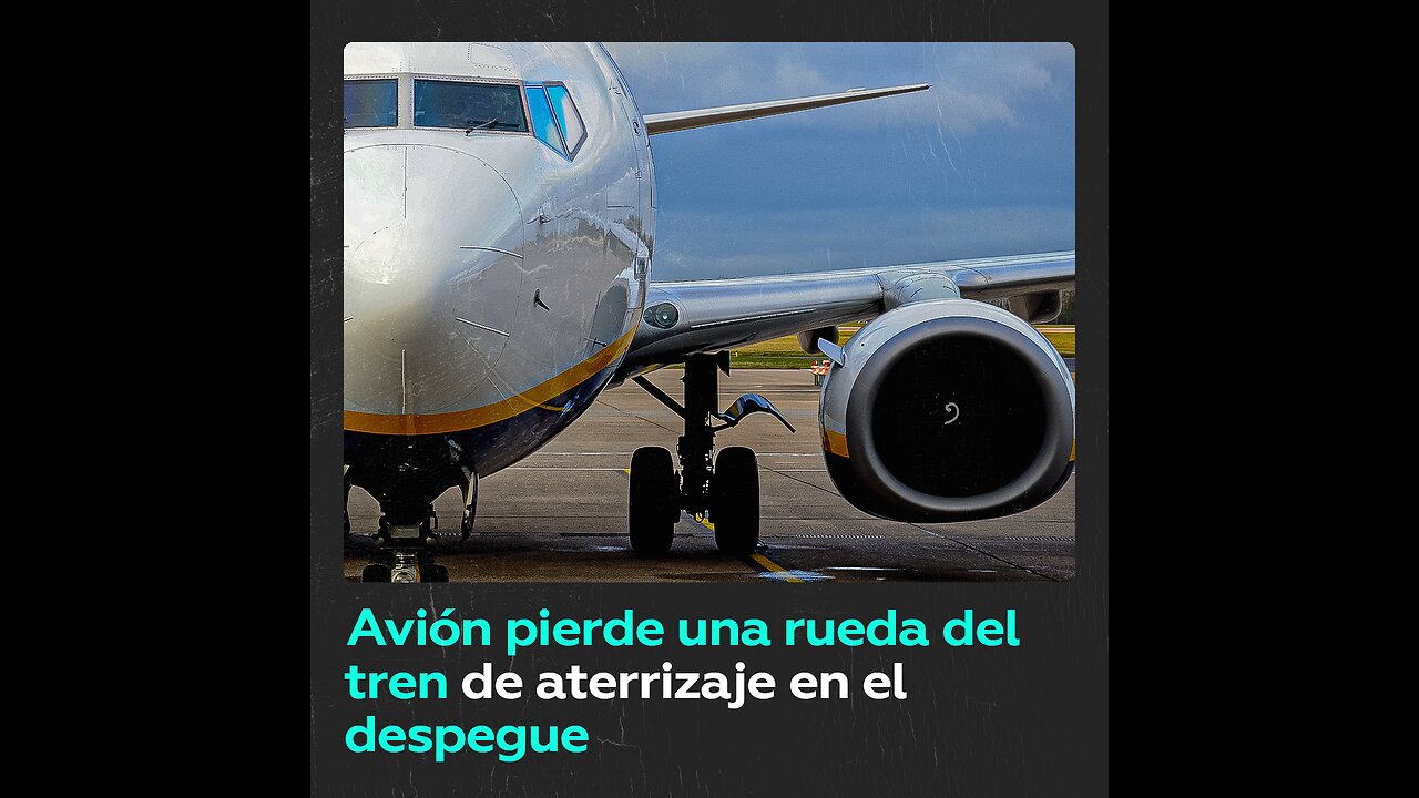Un Boeing pierde una rueda durante el despegue