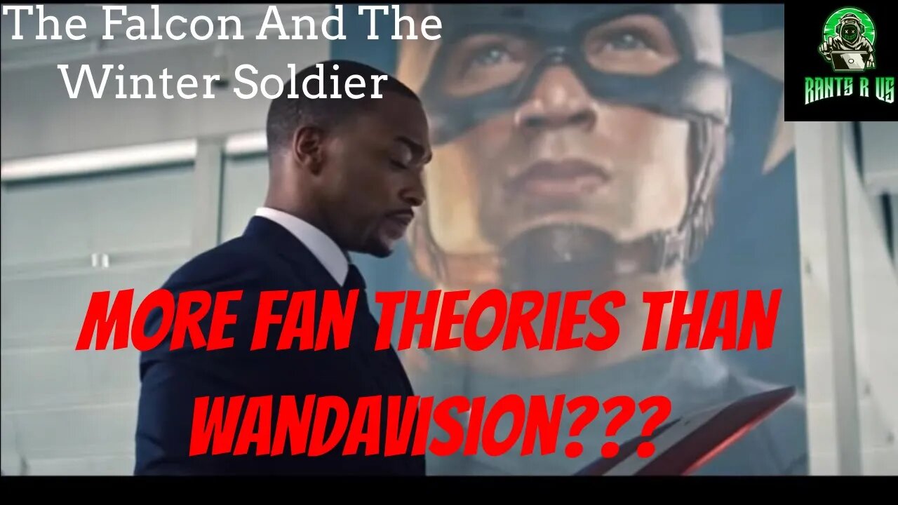 The Falcon And The Winter Soldier Bigger Fan Theories Than Wandvision???