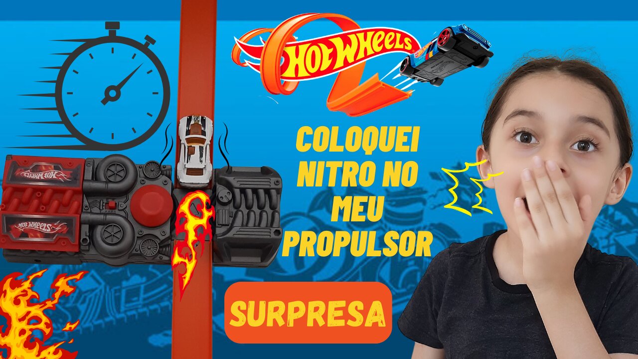 SURPRESA / HOT WHEELS / COLOQUEI NITRO NO MEU PROPULSOR