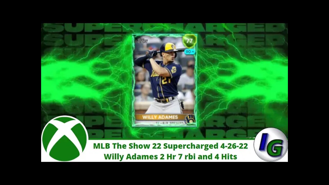 MLB The Show 22 Supercharged Willy Adames 2 HR 7 RBI and 4 Hits on 4/26/2022