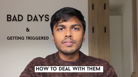 How to Stop Getting TRIGGERED & How Deal With BAD DAYS