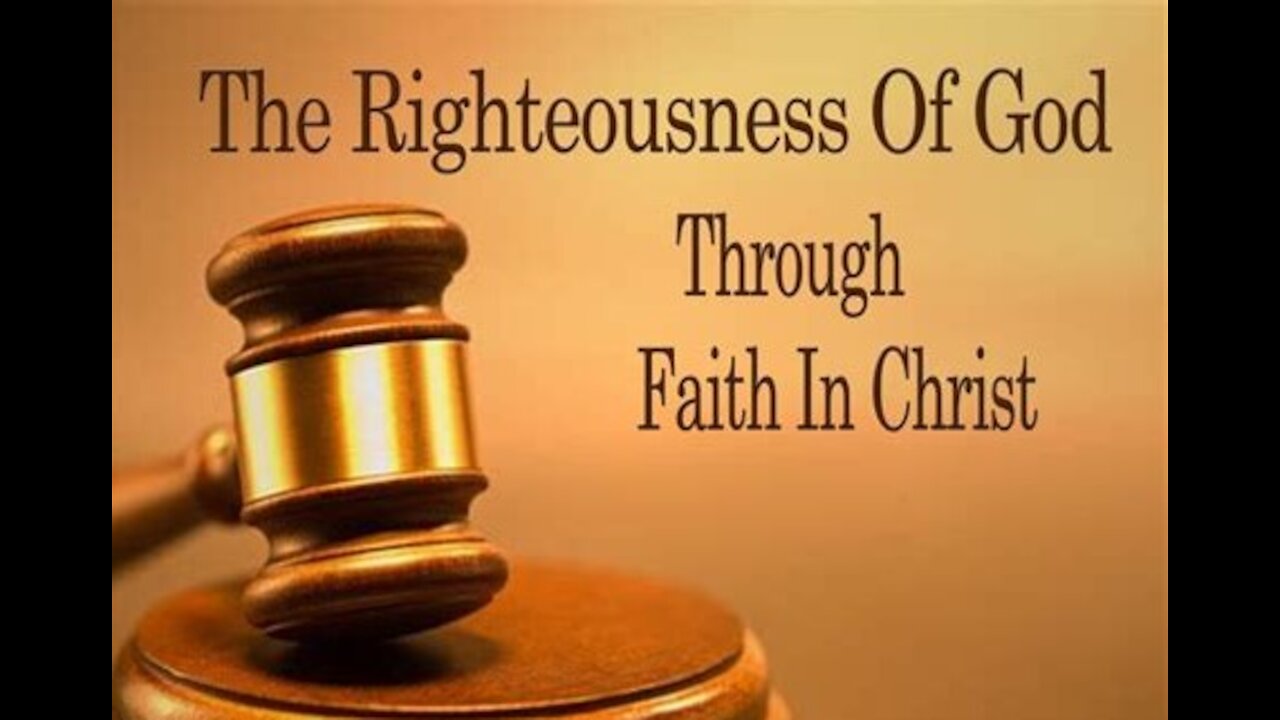 Salvation & The Righteousness of God