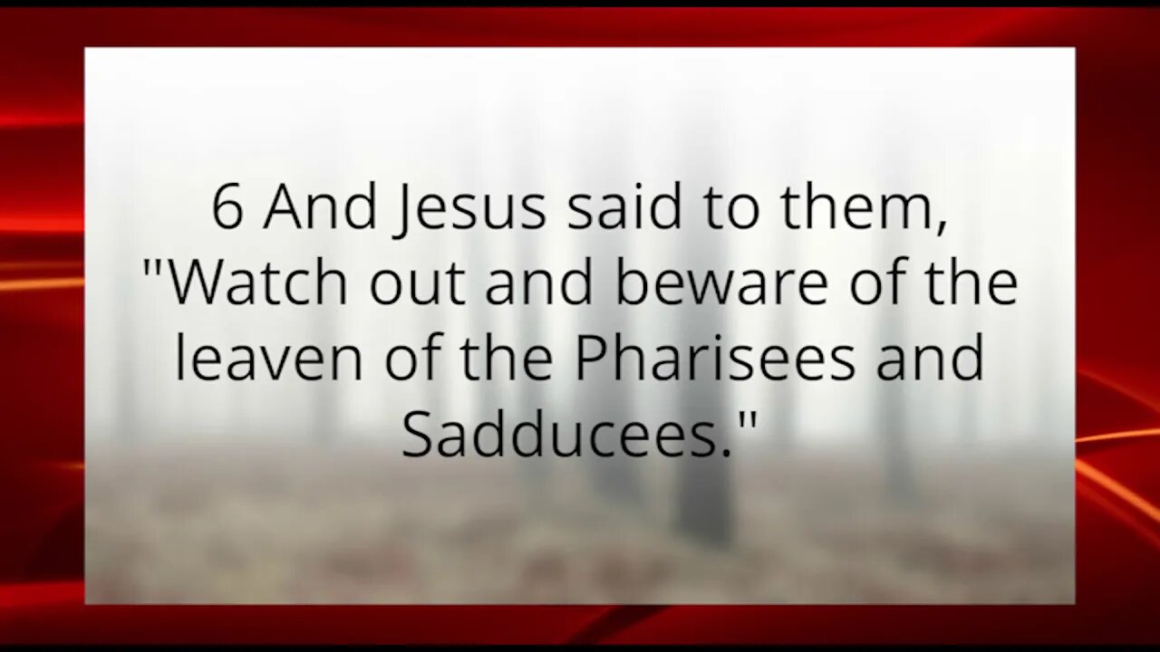 Video Scripture Matthew 16 1 12