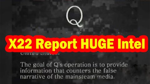 X22 Report HUGE Intel: The [Ds] Is Panicking, Scavino Sends A Message, The Clock Is Ticking Down