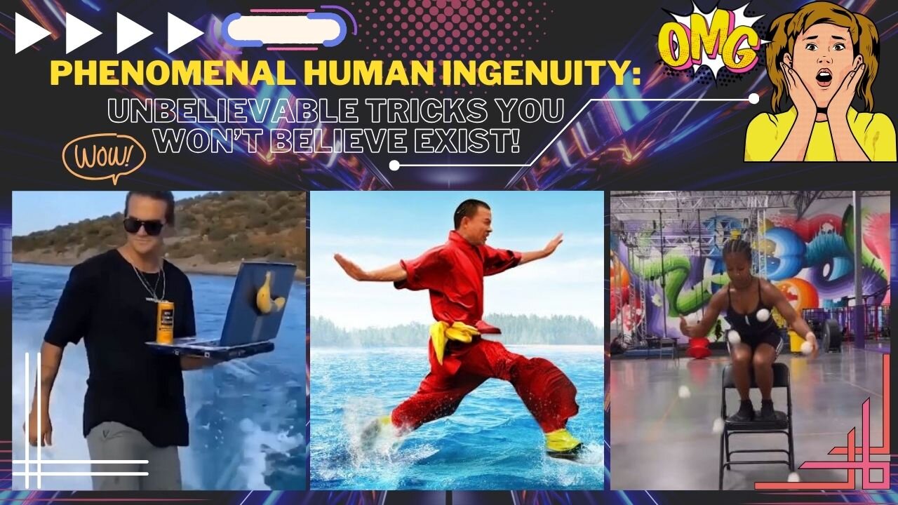 Phenomenal Human Ingenuity: Unbelievable Tricks You Won't Believe Exist!