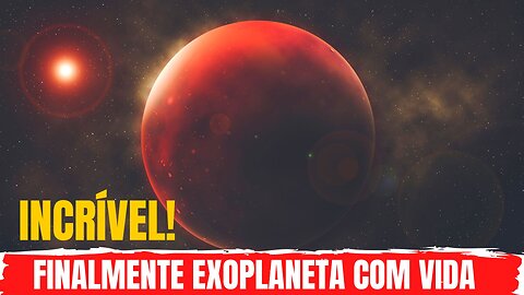 DESCOBERTO PLANETA QUE PODE TER VIDA [ ]