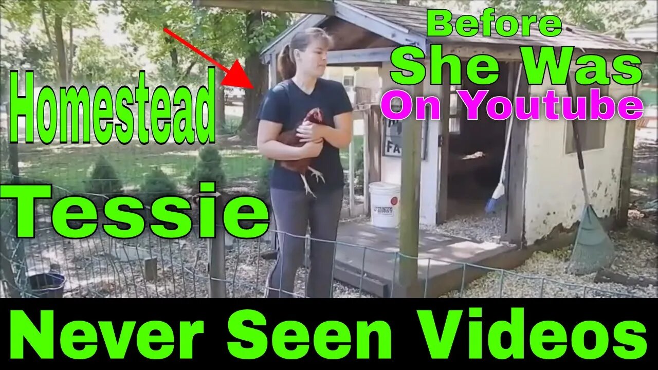 Homestead Tessie BEFORE She Was A Youtuber - Never Before Seen Videos