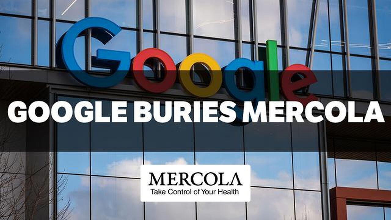 Google Buries Mercola In Their Latest Search Engine Update