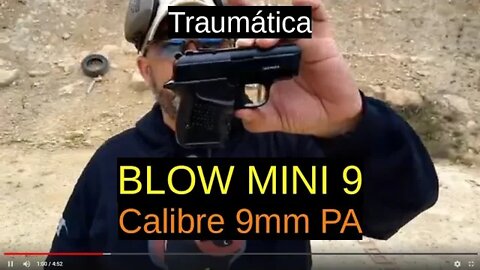 (Traumática) Blow Mini 9 -Calibre 9mm PA (9x22mm PA)