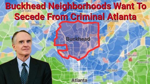 Jared Taylor || Buckhead Neighborhoods Want To Secede From Criminal Atlanta