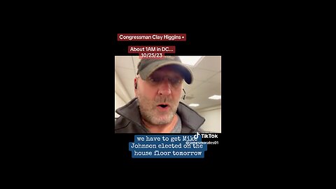 Congressman Clay Higgins has a message for the American People