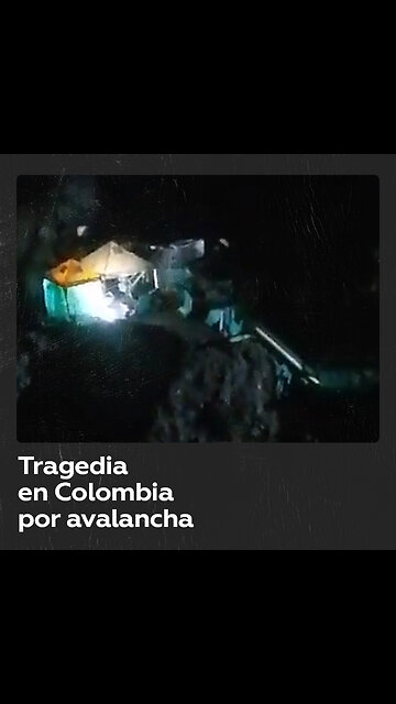 Derrumbe en Colombia deja al menos 6 muertos y 20 desaparecidos