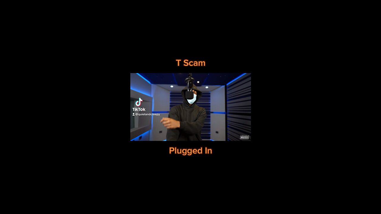 T Scam - Plugged In