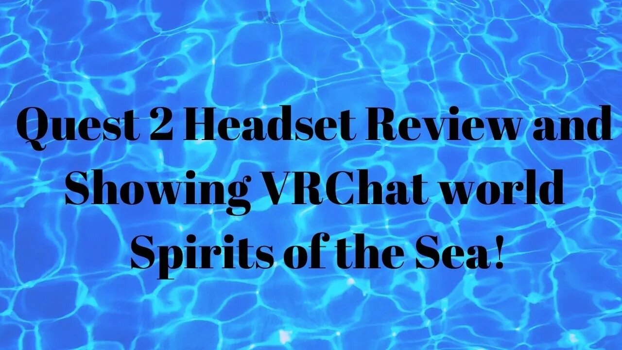 My Review of Quest 2 and some VRChat fun!