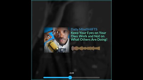 Daily MindSHIFTS Episode 34