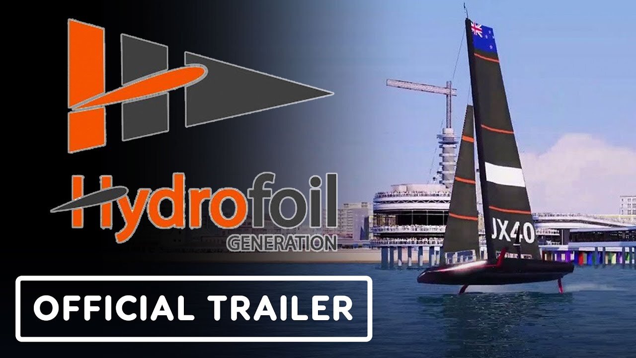 Hydrofoil Generation - Official Launch Trailer