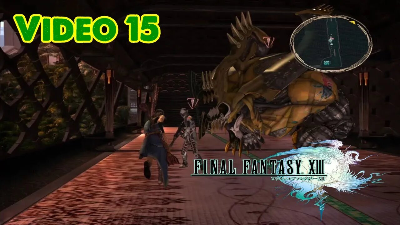 Final Fantasy XIII (em PT-BR) - Vídeo 15