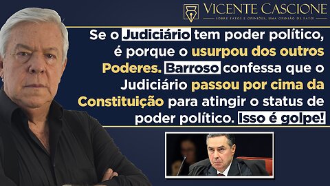 JURISTA ANALISA FALA CONFESSIONAL DE BARROSO E EXPÕE VERDADEIRA FACE DO MINISTRO.