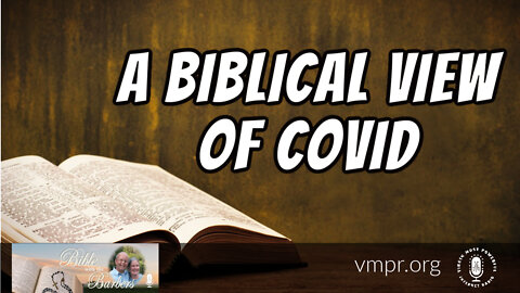 14 Jan 22, Bible with the Barbers: A Biblical View of Covid