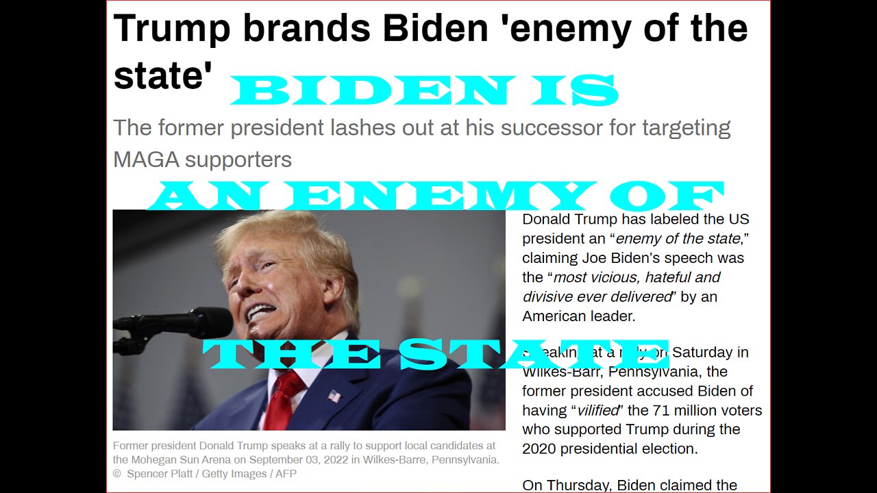 TRUMP BRANDS RESIDENT BIDEN "ENEMY OF THE STATE" IN THUNDEROUS SPEECH~!