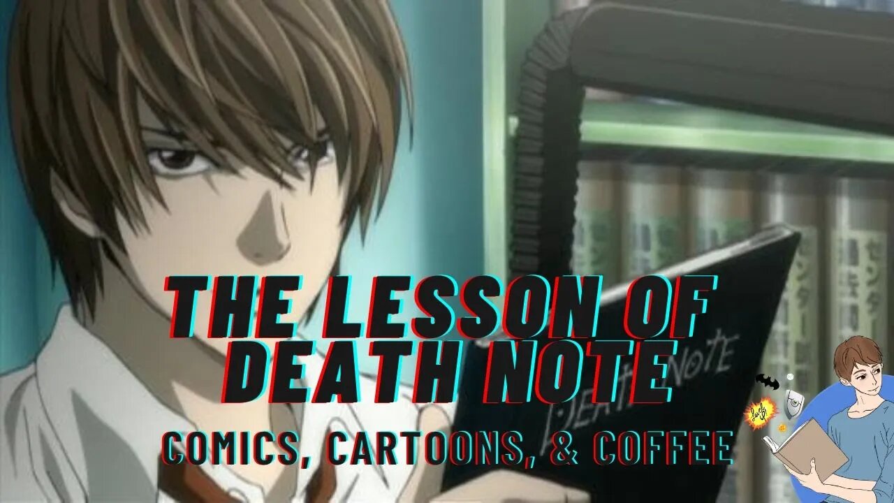 What Is The Lesson Of Death Note?