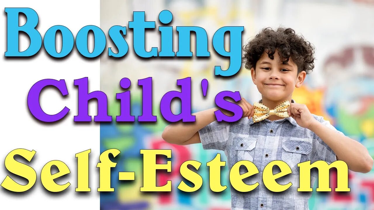 Boosting Your Child's Self-Esteem #Shorts