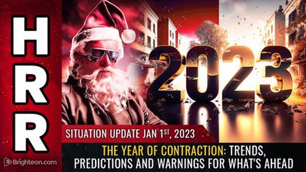 01-01-23 S.U. The YEAR OF CONTRACTION Trends, Predictions & Warnings 4 What's Ahead