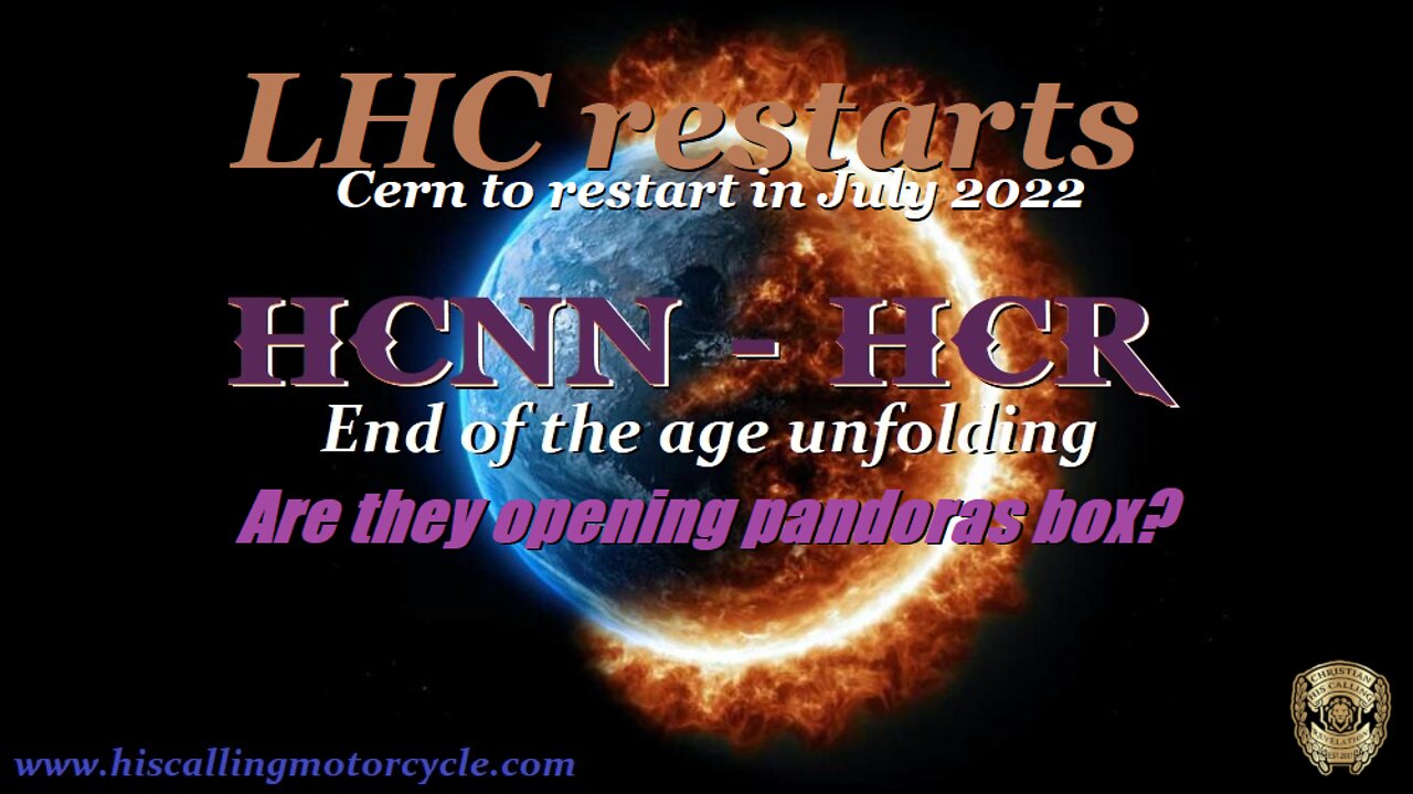 HCNN - HCR - Cern to restart in july 2022