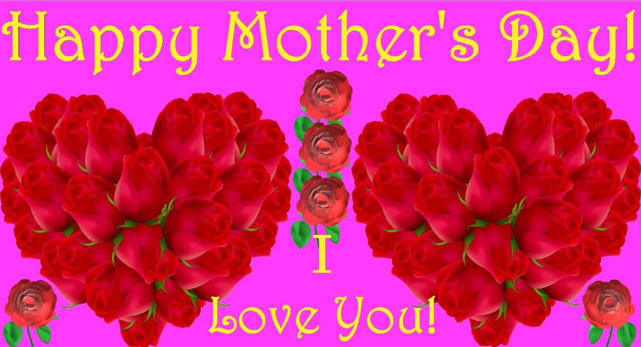 Happy Mother's Day! - From Happy Birthday 3D - Video Card