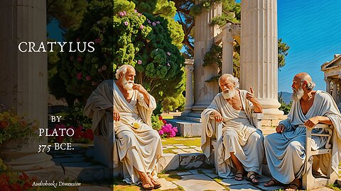 Cratylus (Name) By Plato Dramatized Audiobook 🎵