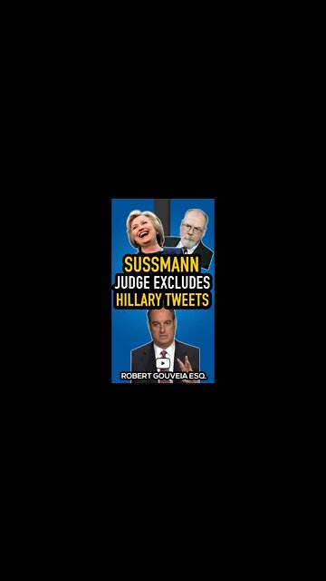 #SUSSMANN Judge EXCLUDES #CLINTON TWEETS #Durham #Shorts