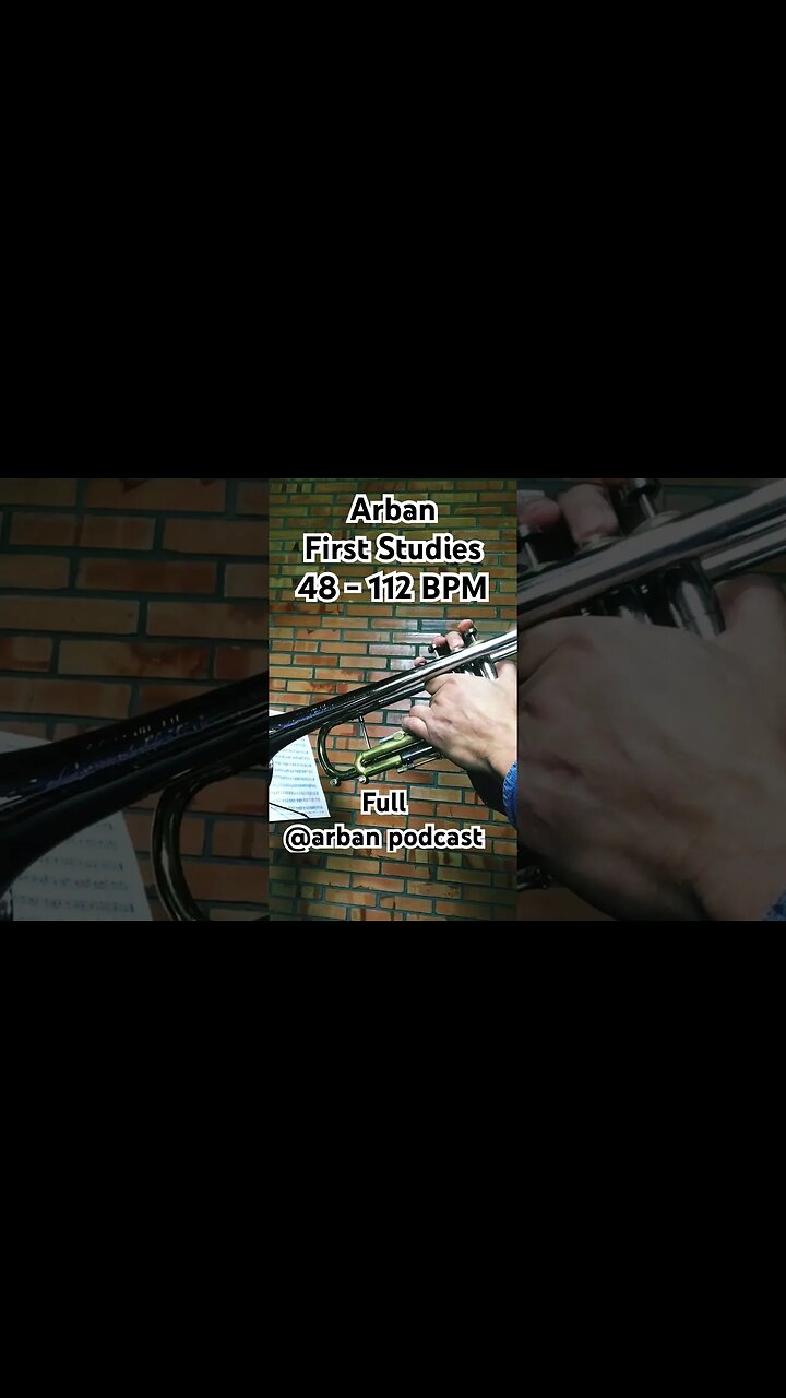 Arbans Complete Conservatory Method for Trumpet - FIRST STUDIES 48