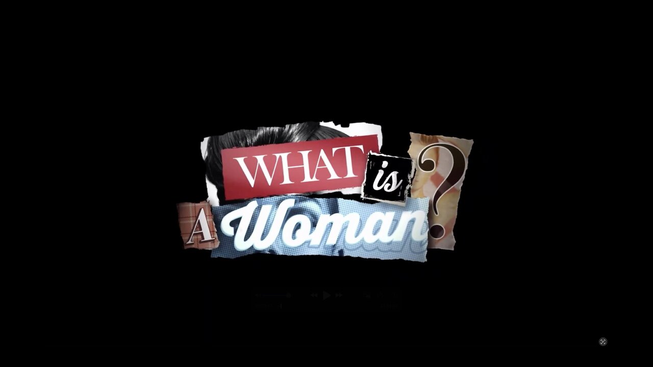 What Is A Woman? (한글자막)