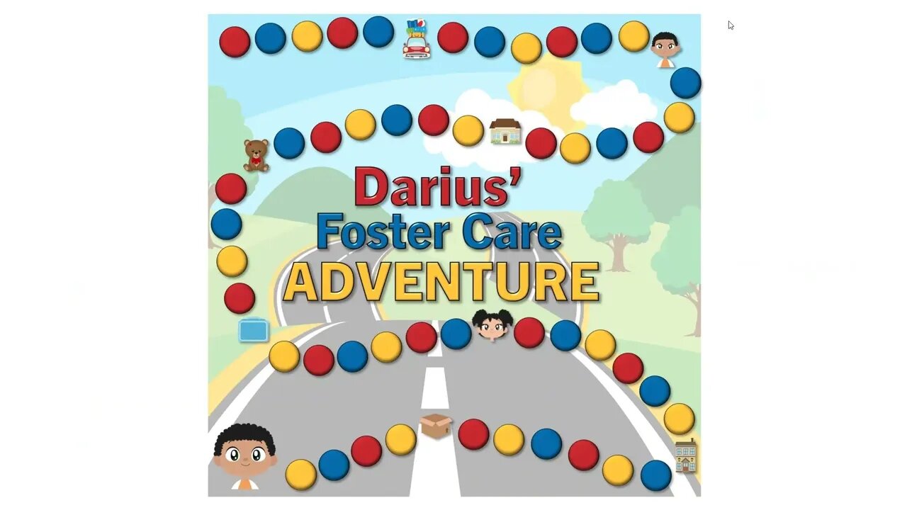 Darius' Foster Care Adventure: A Book and Game About Foster Care