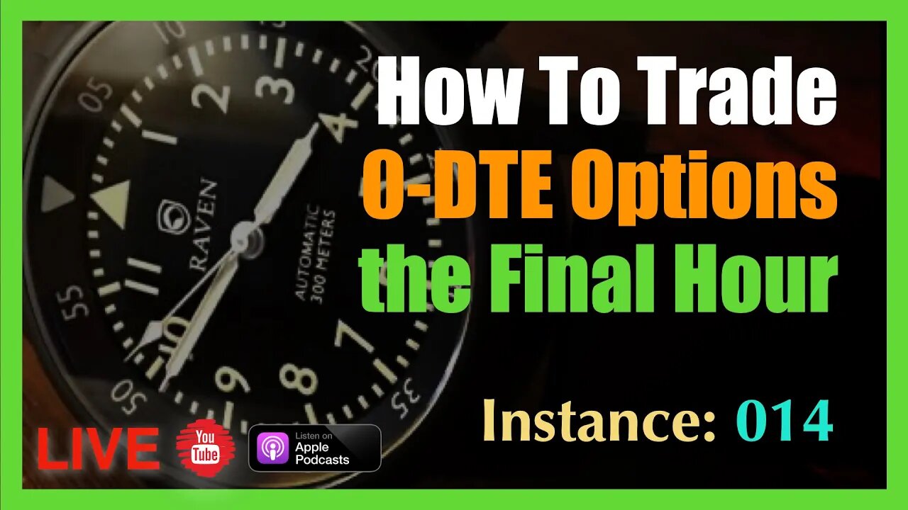 How To Trade the Final Hour of the 0-DTE Live at 3:30PM