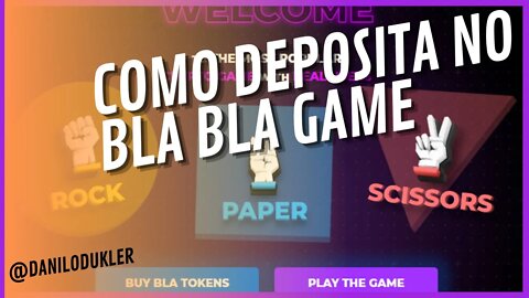 #COMO DEPOSITAR NO BLA BLA GAME#