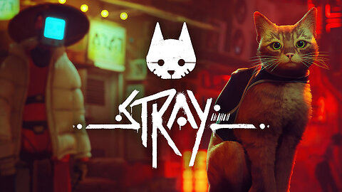 Stray | Full Gameplay | Walkthrough | Playthrough