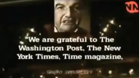 Rockefeller Thanks The Media For Keeping New World Order Plans Secret