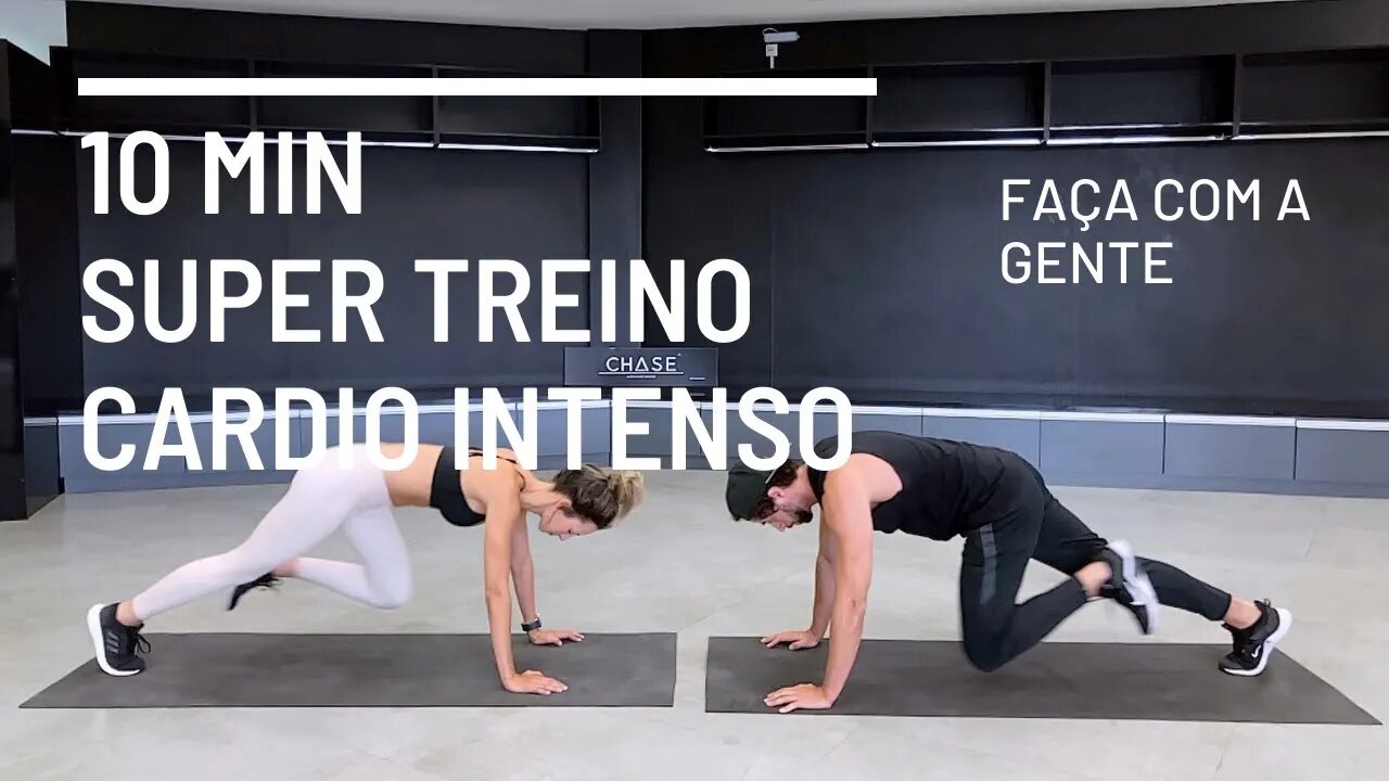 CARDIO INTENSO em 10 MINUTOS | Sem Equipamento | Vamos fazer juntos!