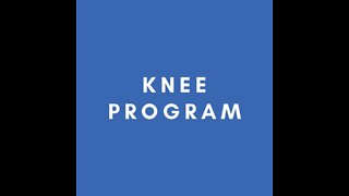 Knee Program