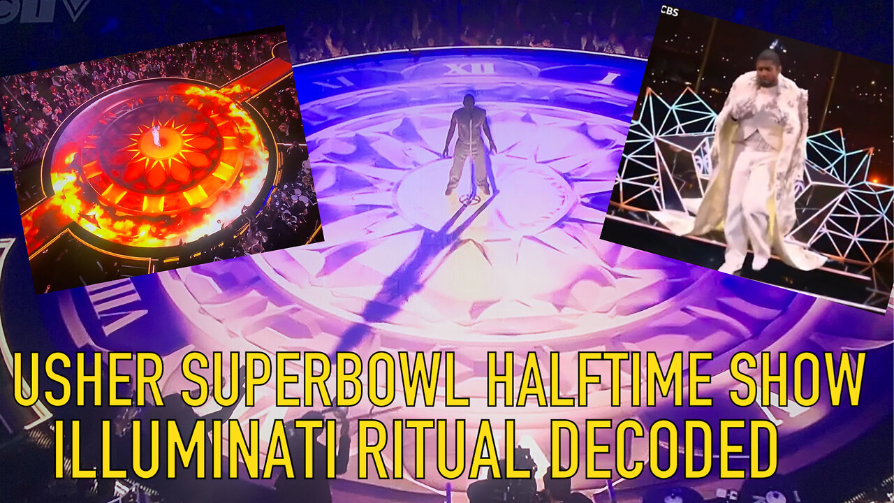 USHER SUPER BOWL HALFTIME ILLUMINATI RITUAL DECODED 2024