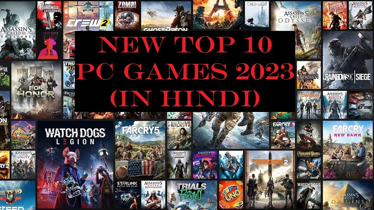 New Top 10 PC Games 2023 (in Hindi)
