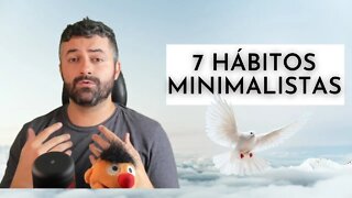 7 Hábitos Minimilistas VIDA MAIS LEVE