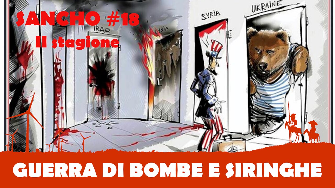 Sancho 18 II stagione - Fulvio Grimaldi - Guerra di bombe e siringhe