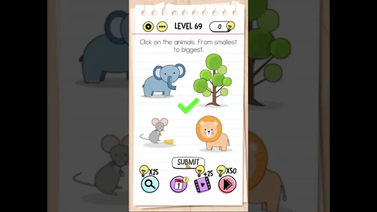 Brain Test Tricky Puzzles Level 69 Click on the animals, from smallest to biggest.
