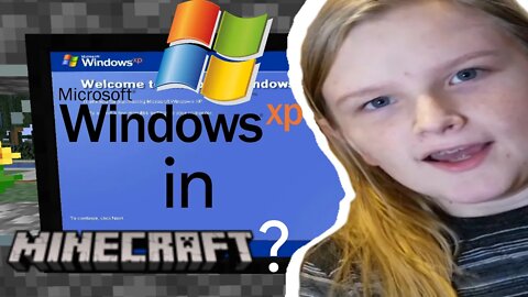 Windows XP in Minecraft???